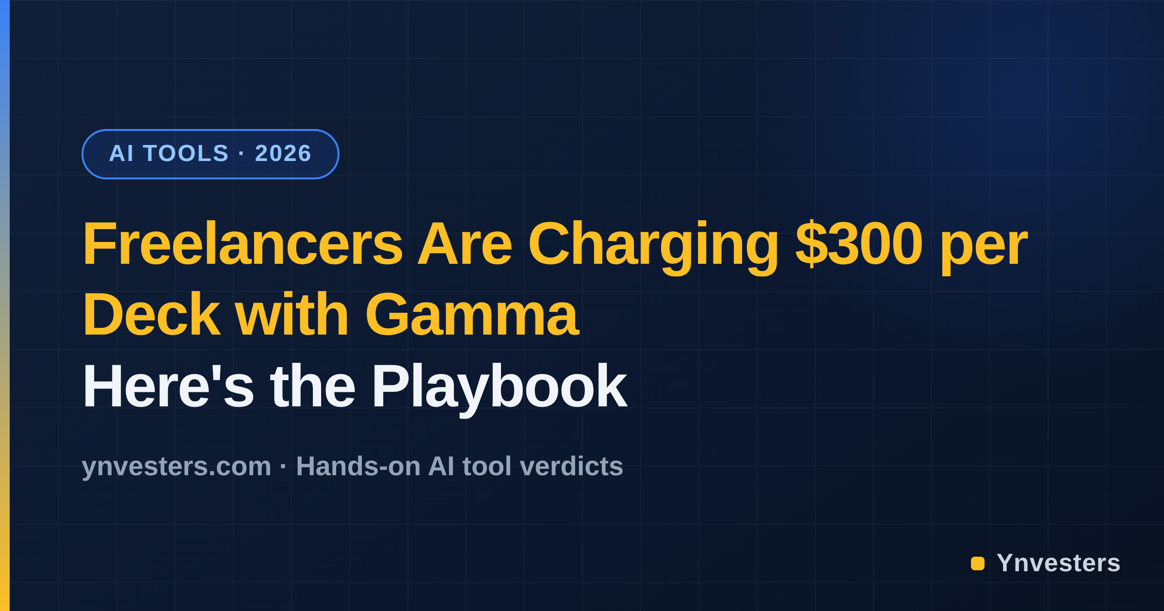 Freelancers Are Charging $300 per Deck with Gamma — Here's the Playbook