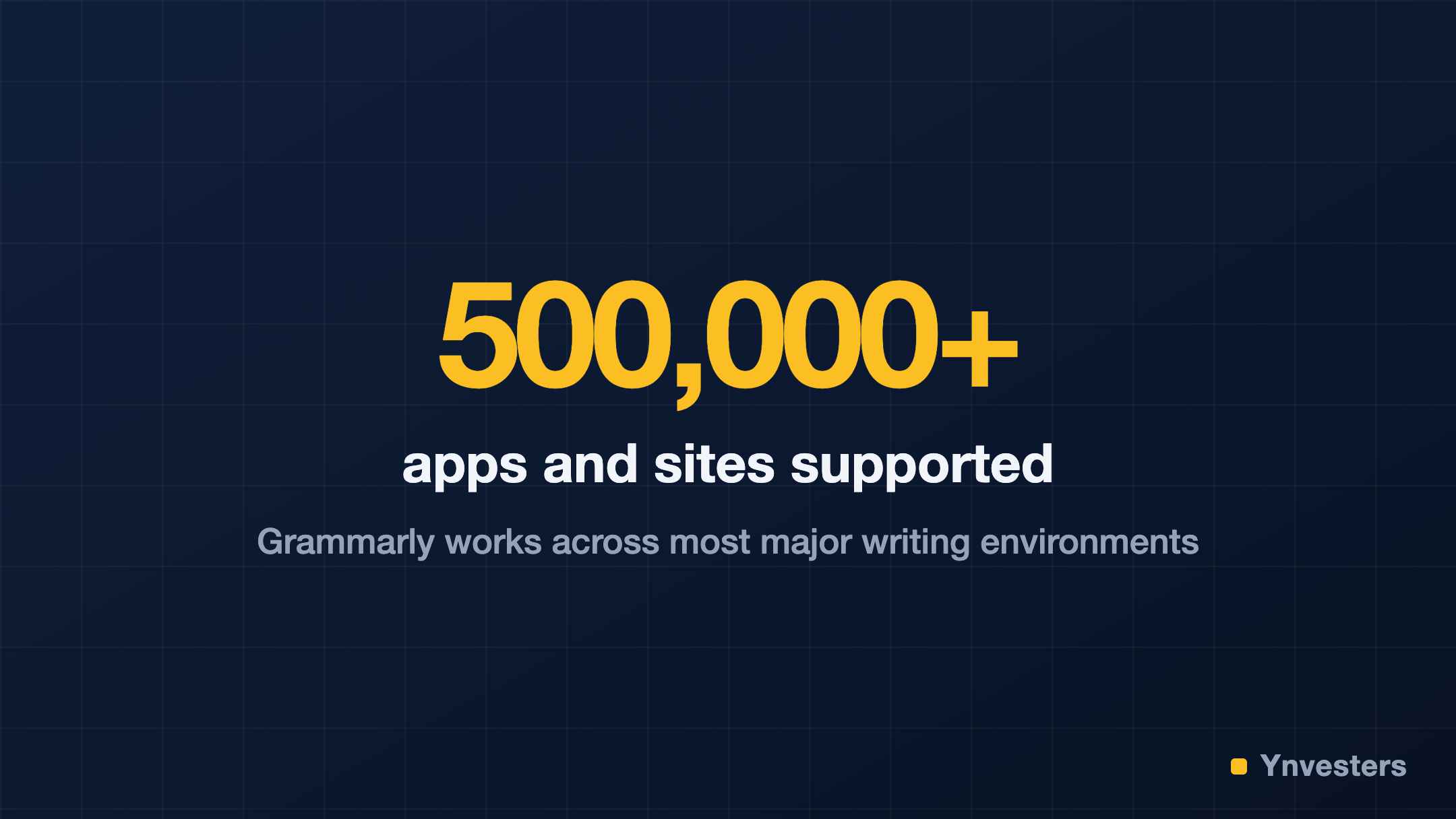 500,000+ — apps and sites supported