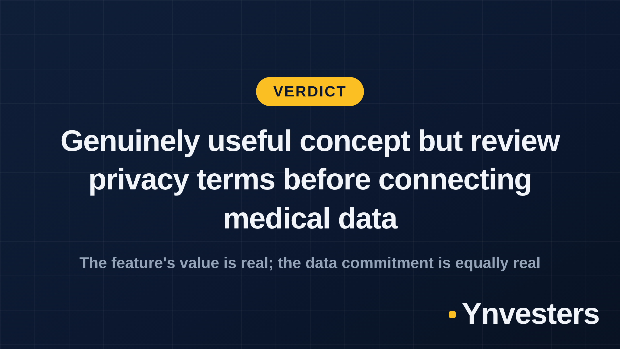 Verdict: Genuinely useful concept but review privacy terms before connecting medical data