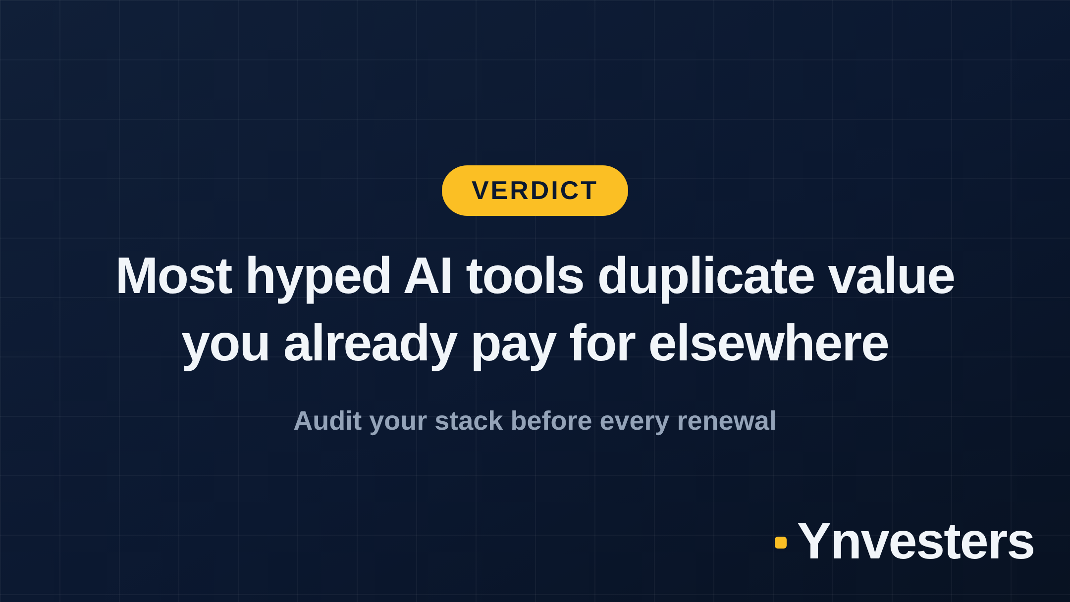 Verdict: Most hyped AI tools duplicate value you already pay for elsewhere