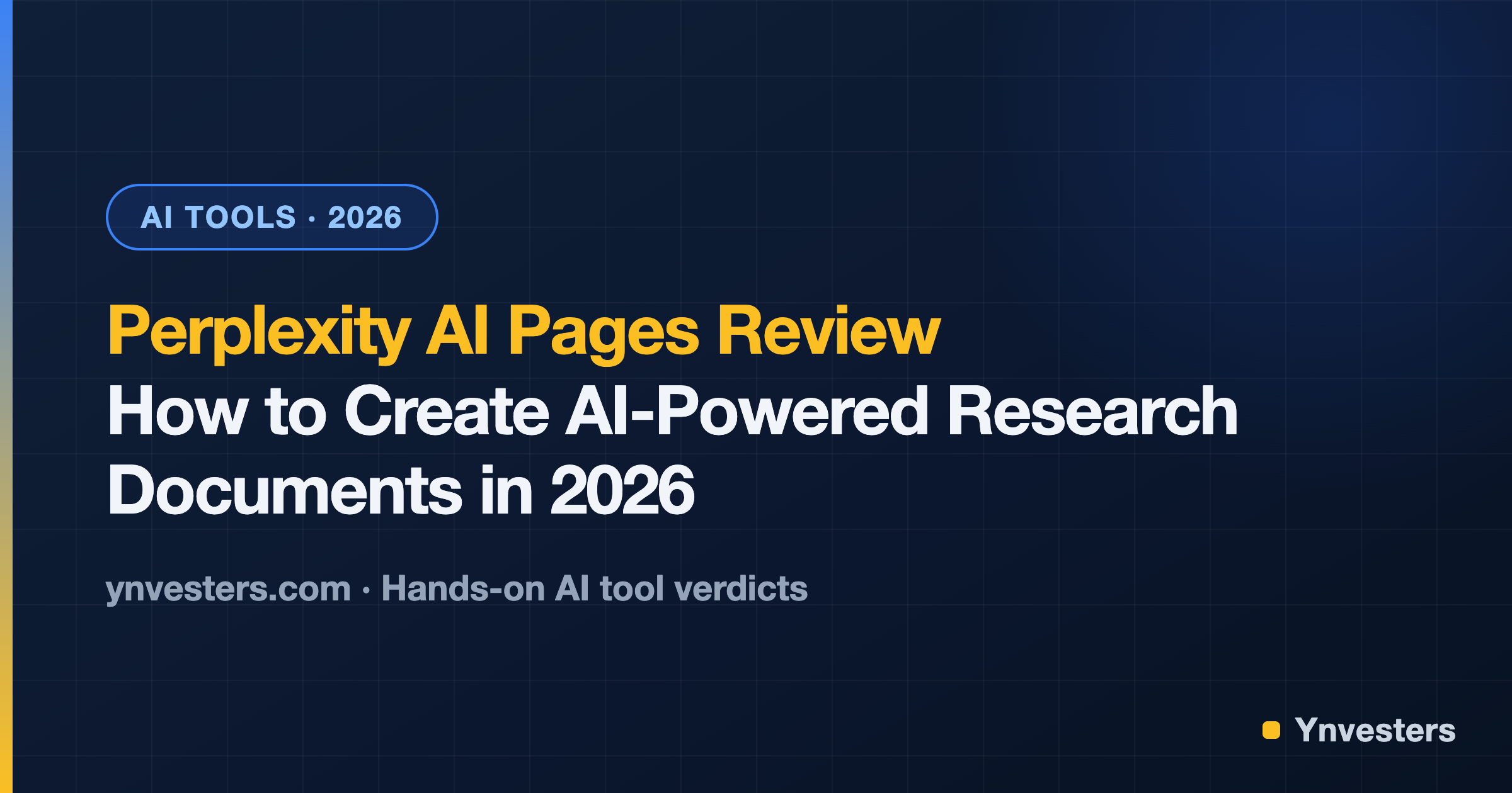 Perplexity AI Pages Review: How to Create AI-Powered Research Documents in 2026