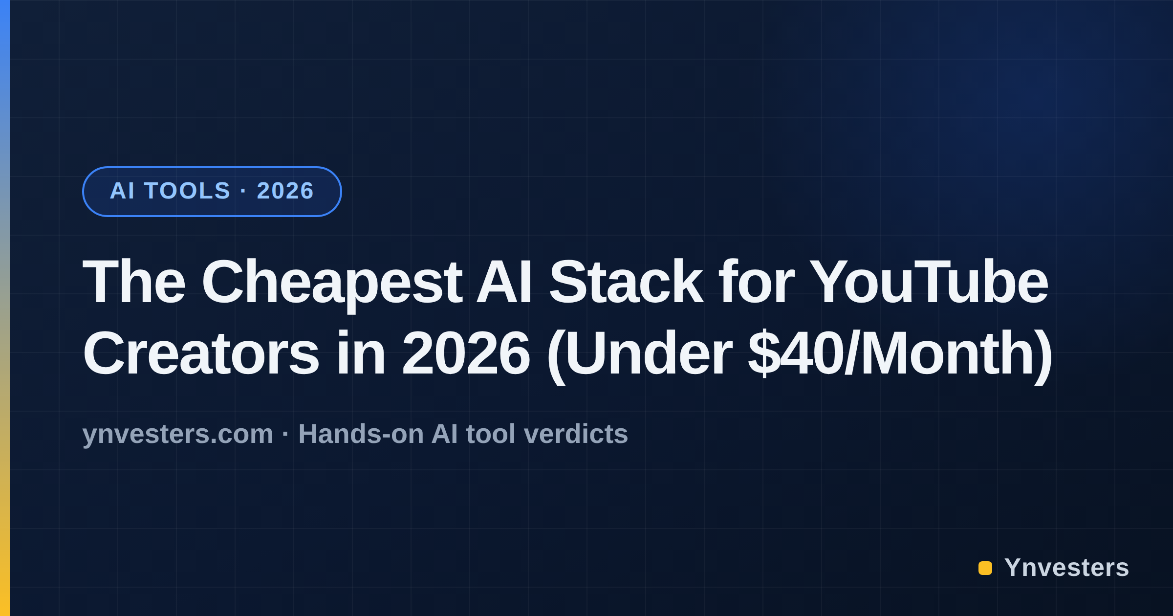 The Cheapest AI Stack for YouTube Creators in 2026 (Under $40/Month)