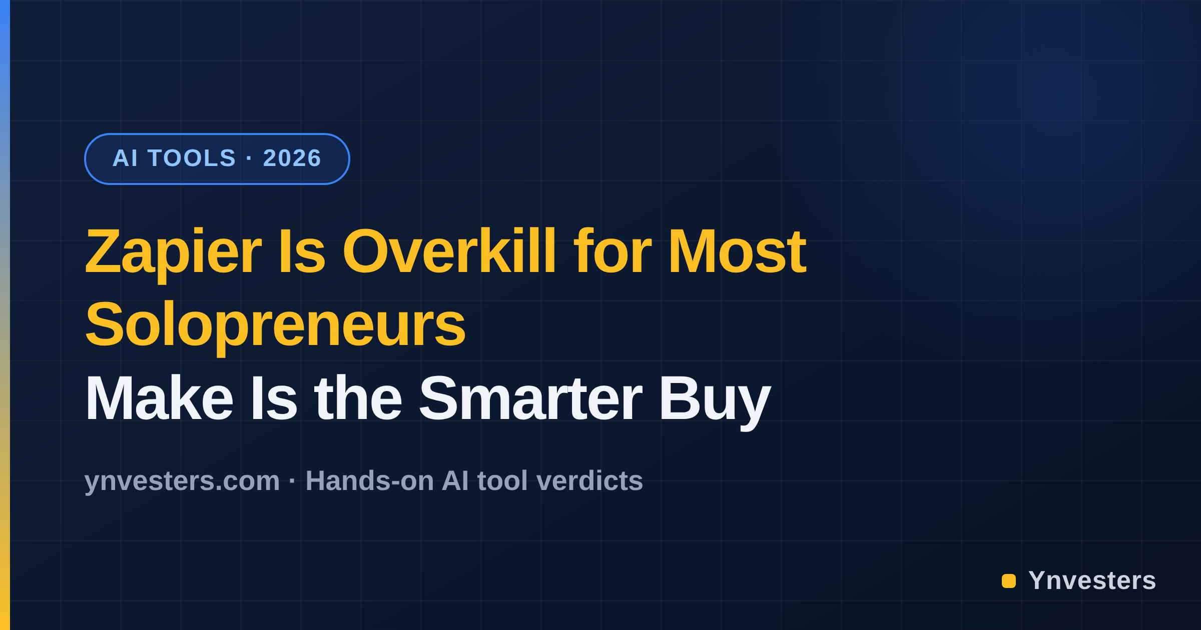 Zapier Is Overkill for Most Solopreneurs — Make Is the Smarter Buy